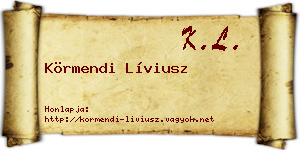 Körmendi Líviusz névjegykártya